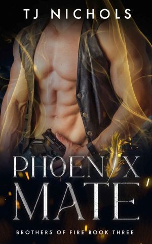 [Brothers of Fire 03] • Phoenix Mate